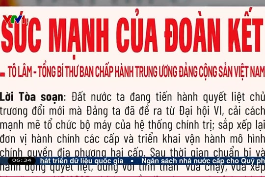Điểm báo VTV1: Sức mạnh của đoàn kết