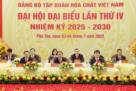 Đại hội đại biểu Đảng bộ Tập đoàn Hóa chất Việt Nam lần thứ IV thành công tốt đẹp
