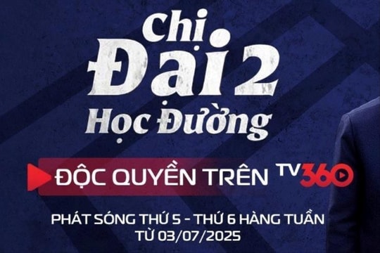 “Chị Đại Học Đường - Phần 2” chính thức phát sóng độc quyền trên TV360: Cuộc chiến ngầm tại trường học trở lại đầy bùng nổ