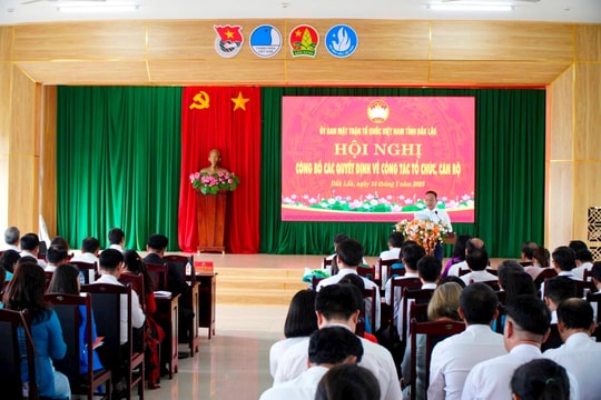 Đắk Lắk: Sắp xếp tổ chức, nâng cao hiệu quả hoạt động MTTQ tỉnh