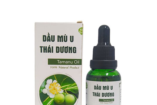 Thu hồi, tiêu hủy toàn quốc 4 lô Dầu mù u Thái Dương vì không đạt chất lượng