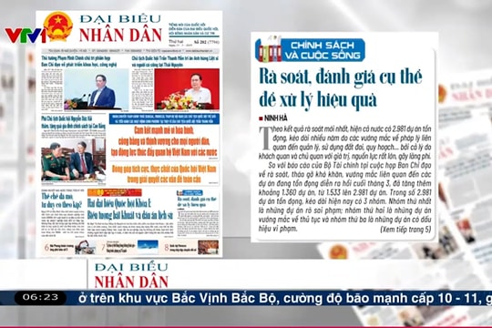 Điểm báo VTV1: Rà soát, đánh giá cụ thể để xử lý hiệu quả