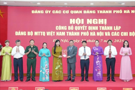 Công bố Quyết định thành lập Đảng bộ MTTQ Việt Nam TP. Hà Nội và các chi bộ trực thuộc