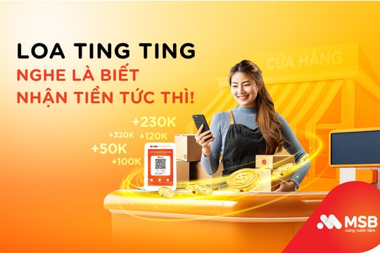 MSB cung cấp gói giải pháp hỗ trợ thuế toàn diện cho chủ hộ kinh doanh