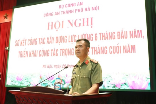 Công an Hà Nội yêu cầu thiết lập cơ chế quản lý cán bộ, chiến sĩ từ lịch trình công tác, mối quan hệ xã hội, đến thói quen sinh hoạt