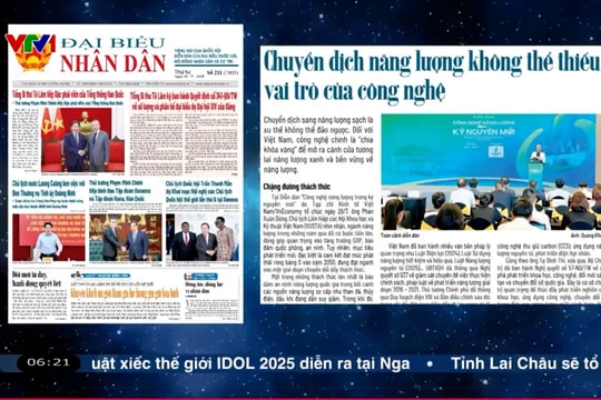 Điểm báo VTV1: Chuyển dịch năng lượng không thể thiếu vai trò của công nghệ