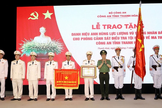 Phòng Cảnh sát điều tra tội phạm về ma tuý, Công an tỉnh Thanh Hoá đón nhận phần thưởng cao quý