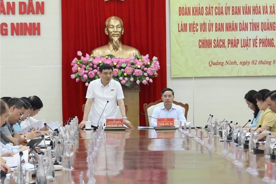 Ủy ban Văn hóa và Xã hội khảo sát tại Quảng Ninh