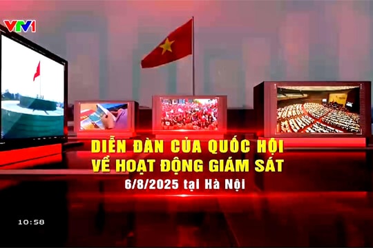Diễn đàn của Quốc hội về hoạt động giám sát