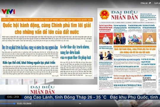 Điểm báo VTV1: Quốc hội cùng Chính phủ hành động, tìm lời giải cho những vấn đề lớn của đất nước