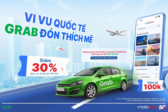 Trải nghiệm hè trọn vẹn với ưu đãi kép từ MobiFone và Grab