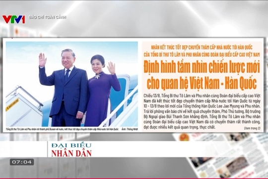 Báo chí toàn cảnh VTV1: Định hình tầm nhìn chiến lược mới cho quan hệ Việt Nam - Hàn Quốc