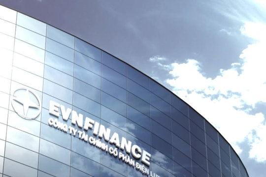 Trước kết luận thanh tra, EVN Finance từng "rót" gần 25.000 tỷ đồng vào nhóm khách hàng có cùng người đại diện hoặc cùng tòa nhà làm việc