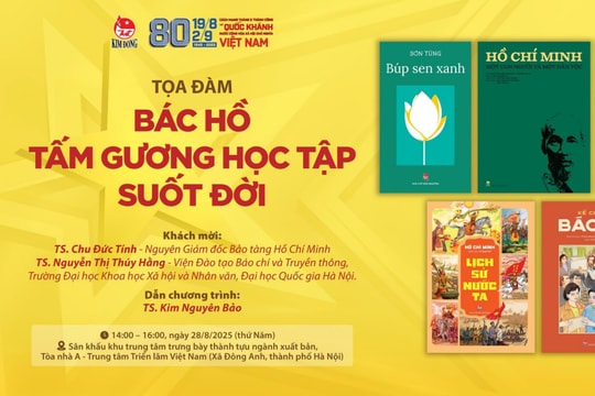 Tọa đàm "Bác Hồ - Tấm gương học tập suốt đời"