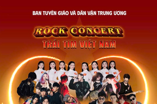 Tối 6/9 diễn ra “Rock Concert - Trái tim Việt Nam”