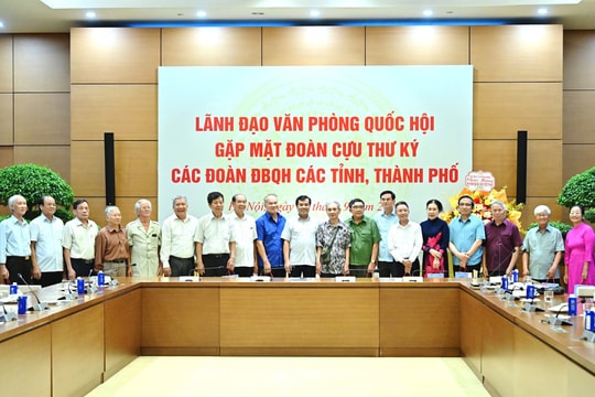 Văn phòng Quốc hội gặp mặt cựu thư ký Đoàn ĐBQH các tỉnh, thành phố