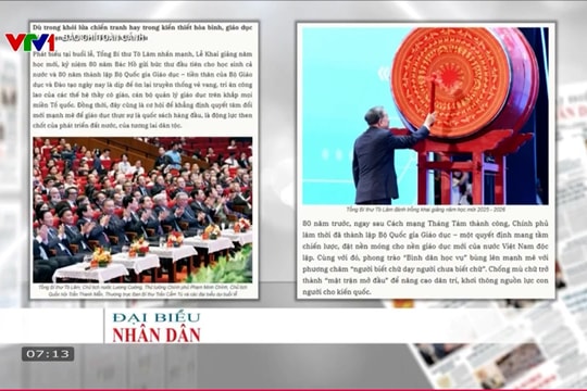 Báo chí toàn cảnh VTV1: Giáo dục và đào tạo phải giữ vững vị trí quốc sách hàng đầu, trở thành động lực then chốt để phát triển đất nước