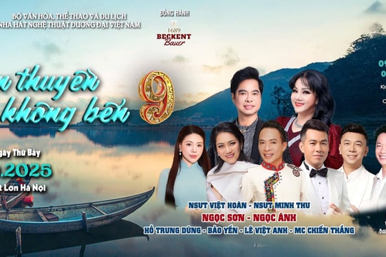 Đêm nhạc “Con thuyền không bến 9” với các ca khúc trữ tình bất hủ
