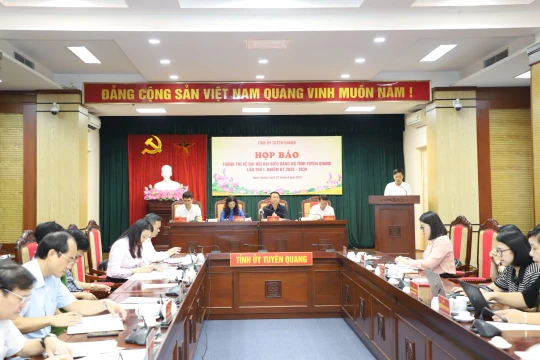 Họp báo thông tin về Đại hội đại biểu Đảng bộ tỉnh Tuyên Quang lần thứ I, nhiệm kỳ 2025 - 2030