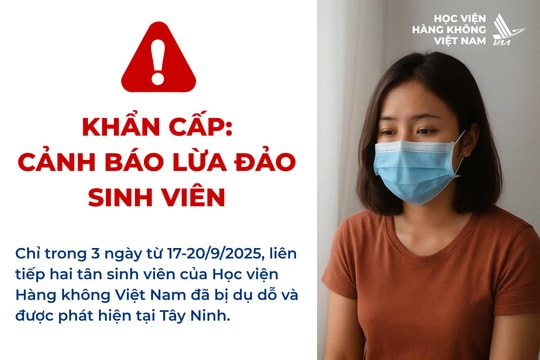 Học viện Hàng không Việt Nam cảnh báo chiêu trò lừa đảo du học, việc làm quốc tế