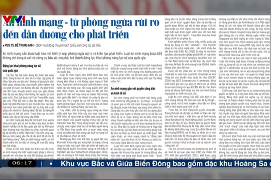 Điểm báo VTV1: An ninh mạng từ phòng ngừa rủi ro đến dẫn đường cho phát triển