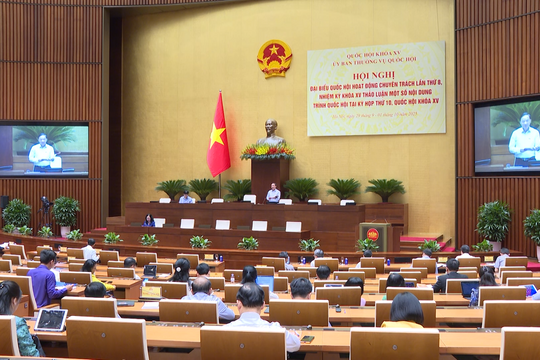 Chuẩn bị tốt nhất cho Kỳ họp thứ Mười, Quốc hội khóa XV