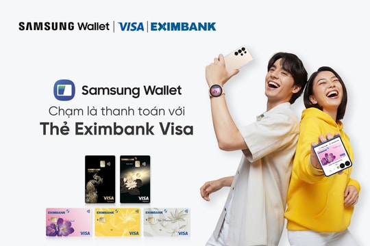 Thanh toán “Một chạm” cùng EximBank Visa trên SamsungPay