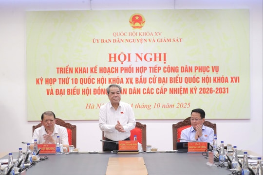 Ủy ban Dân nguyện và Giám sát tổ chức Hội nghị triển khai kế hoạch phối hợp tiếp công dân