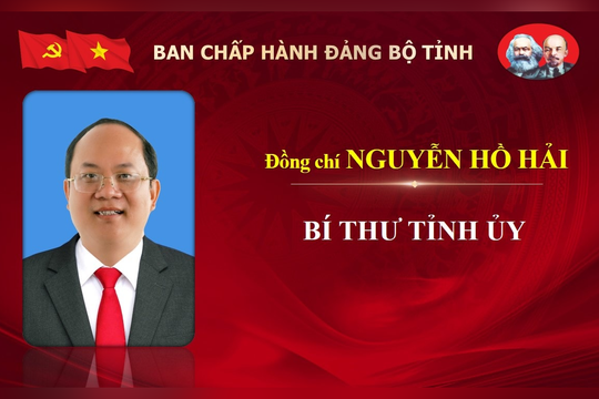 Ông Nguyễn Hồ Hải tiếp tục giữ chức Bí thư Tỉnh ủy Cà Mau