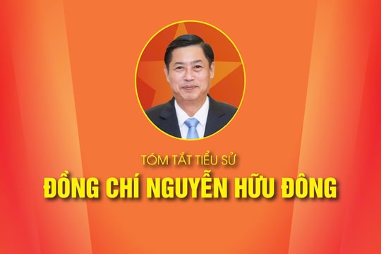 TÓM TẮT TIỂU SỬ ĐỒNG CHÍ NGUYỄN HỮU ĐÔNG