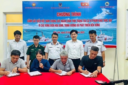 Đắk Lắk: Siết chặt quản lý tàu cá, xử lý nghiêm trách nhiệm người đứng đầu để chống khai thác IUU