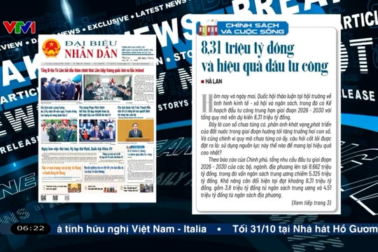 Điểm báo VTV1: 8,31 triệu tỷ đồng và hiệu quả đầu tư công