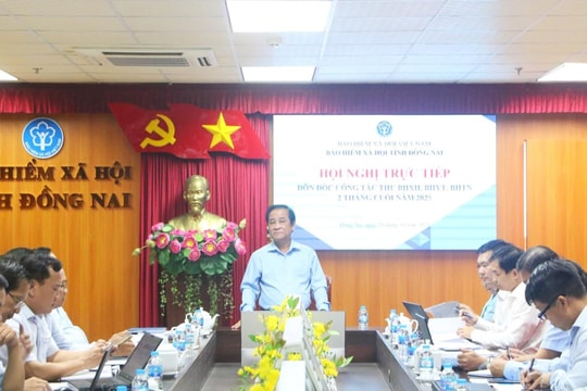 BHXH tỉnh Đồng Nai tăng tốc giai đoạn “nước rút”