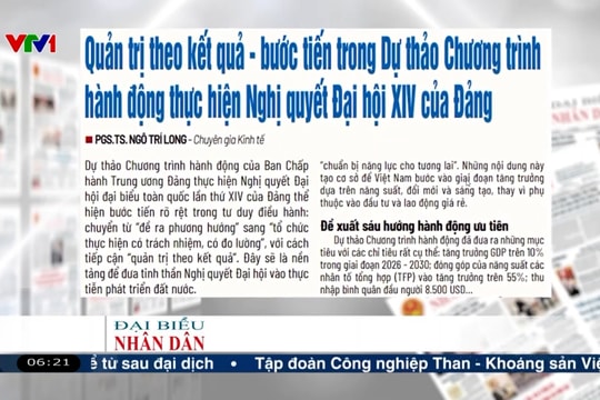 Điểm báo VTV1: Bước tiến trong Dự thảo Chương trình hành động thực hiện Nghị quyết Đại hội XIV của Đảng