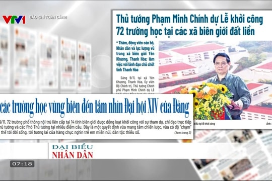 Báo chí toàn cảnh VTV1: Từ các trường học vùng biên đến tầm nhìn Đại hội XIV của Đảng