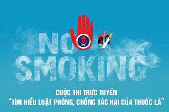 Cuộc thi trực tuyến “Tìm hiểu Luật Phòng, chống tác hại của thuốc lá”