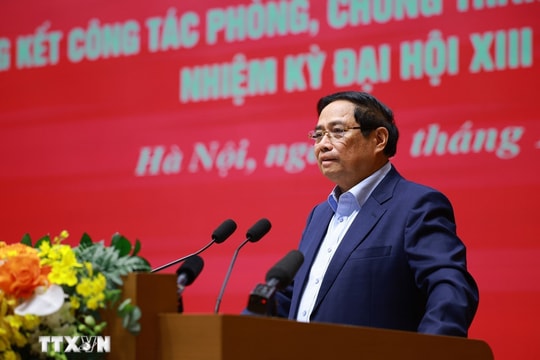 Thủ tướng Phạm Minh Chính: Tham nhũng, tiêu cực là "giặc nội xâm,” phải kiên quyết, kiên trì đấu tranh
