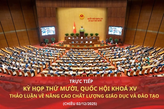 Tường thuật: Quốc hội thảo luận về nâng cao chất lượng giáo dục và đào tạo (chiều 02/12)