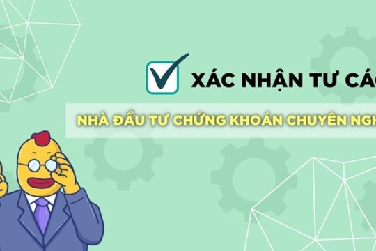 Tổ chức nào có trách nhiệm xác định tư cách nhà đầu tư chứng khoán chuyên nghiệp?