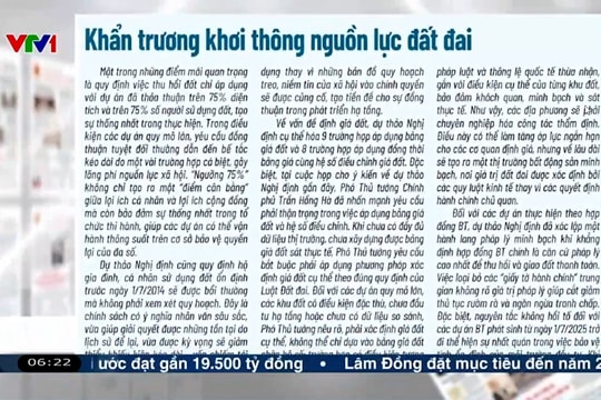 Điểm báo VTV1: Khẩn trương khơi thông nguồn lực đất đai