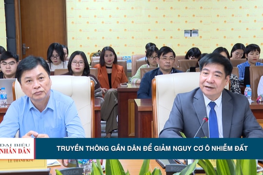 Truyền thông “gần dân” là chìa khóa kiểm soát nguy cơ ô nhiễm đất