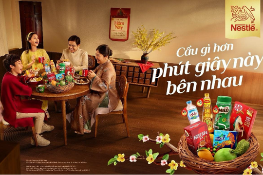 Nestlé Việt Nam lan tỏa thông điệp "Trân quý từng khoảnh khắc sum vầy" ngày Tết