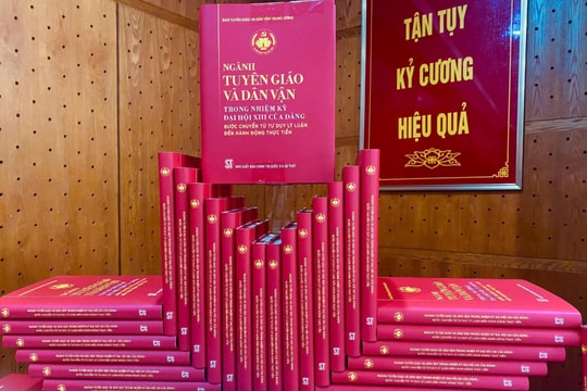 Ra mắt sách về ngành Tuyên giáo và Dân vận trong nhiệm kỳ Đại hội XIII của Đảng