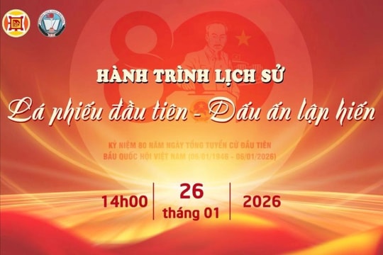 Hành trình lịch sử “Lá phiếu đầu tiên - Dấu ấn lập hiến”
