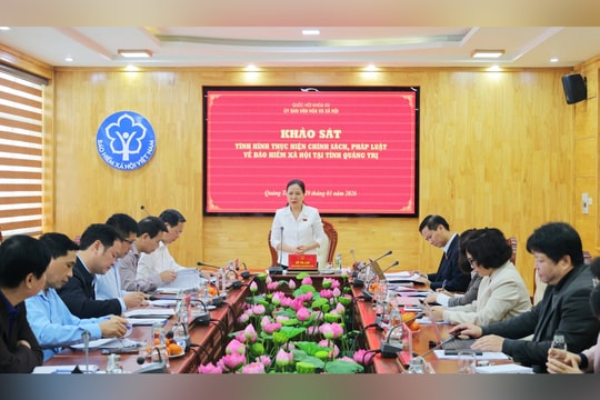 Ủy ban Văn hóa và Xã hội khảo sát việc thực hiện chính sách, pháp luật BHXH tại Quảng Trị