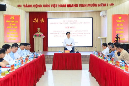 Hội nghị thông qua dự thảo báo cáo kết quả kiểm tra đối với Ban Thường vụ Đảng ủy, Bí thư Đảng ủy và Chủ tịch UBND phường Hồng Hà.