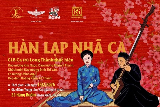 "Hàn Lạp Nhã Ca": Thưởng thức nghệ thuật ca trù tại phố cổ Hà Nội