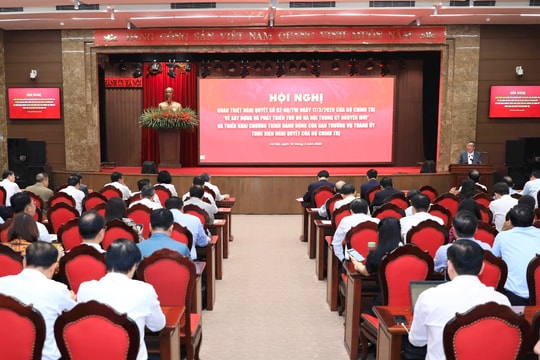 Triển khai Chương trình hành động thực hiện Nghị quyết số 02 của Bộ Chính trị về "Xây dựng và phát triển Thủ đô Hà Nội trong kỷ nguyên mới"