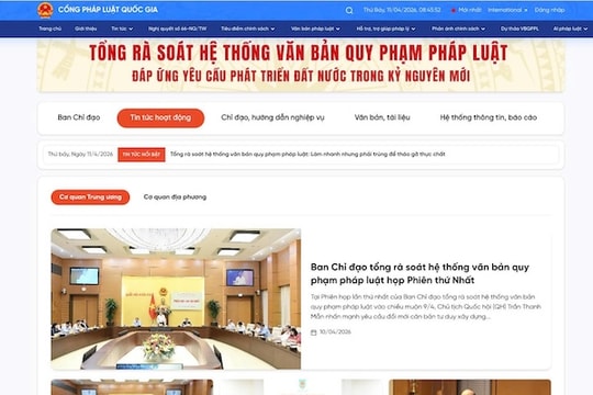 Khai trương chuyên mục "Tổng rà soát văn bản quy phạm pháp luật" trên Cổng Pháp luật quốc gia