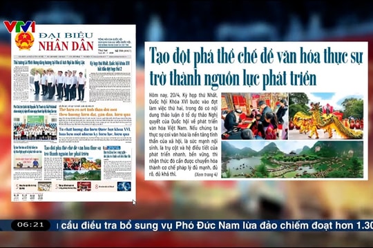 Điểm báo VTV1: Tạo đột phá thể chế để văn hóa thực sự trở thành nguồn lực phát triển